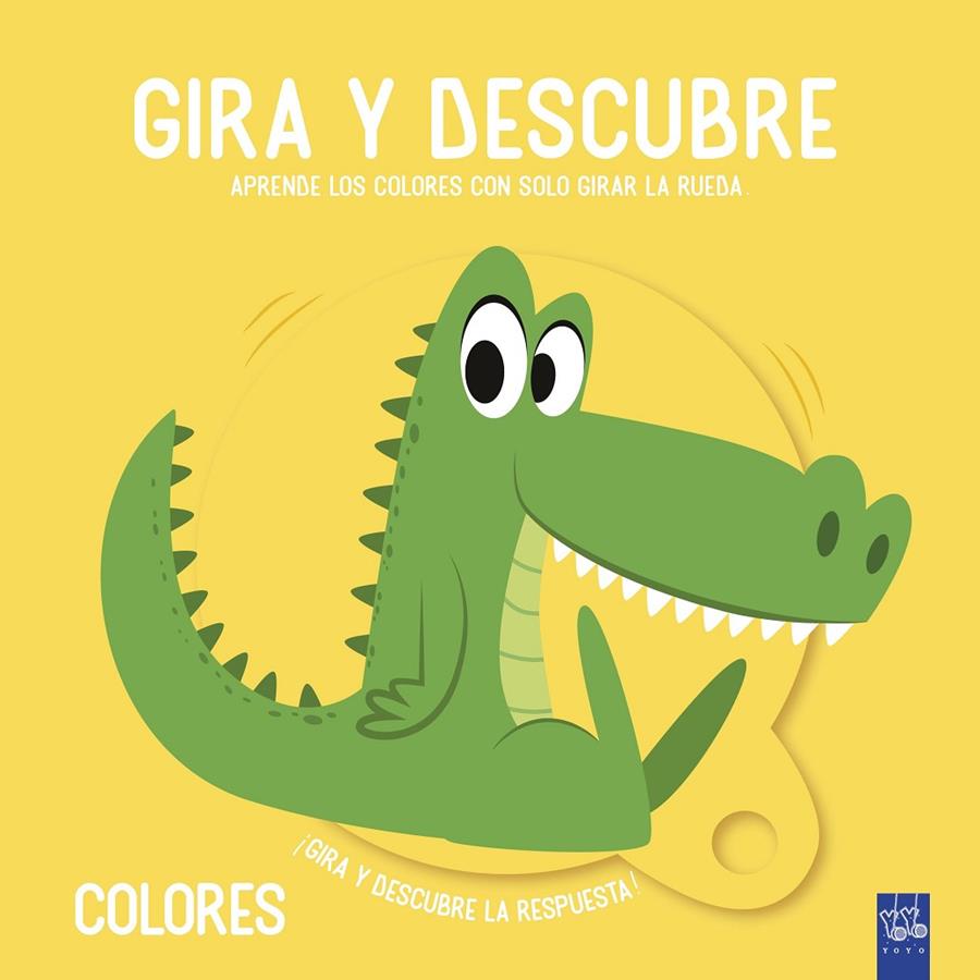 GIRA Y DESCUBRE. COLORES | 9788408221456 | Galatea Llibres | Llibreria online de Reus, Tarragona | Comprar llibres en català i castellà online