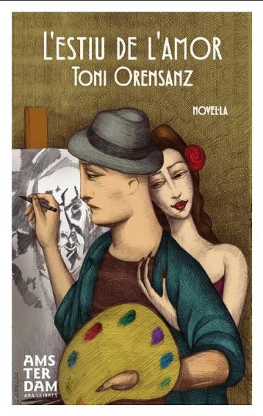 L'ESTIU DE L'AMOR | 9788415645238 | ORENSANZ, ANTONI | Galatea Llibres | Llibreria online de Reus, Tarragona | Comprar llibres en català i castellà online
