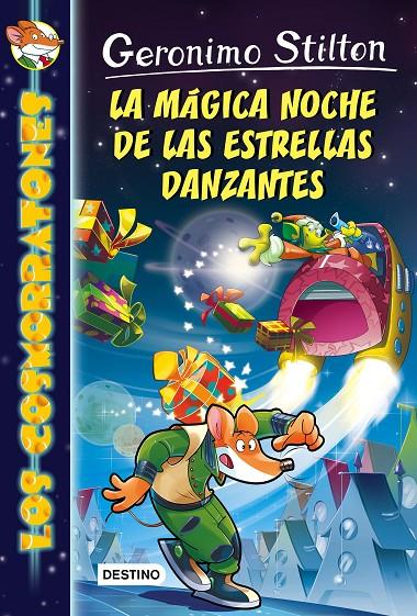 LA MÁGICA NOCHE DE LAS ESTRELLAS DANZANTES (LOS COSMORRATONES, 8) | 9788408159421 | Galatea Llibres | Llibreria online de Reus, Tarragona | Comprar llibres en català i castellà online