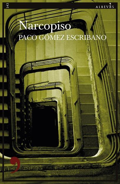 NARCOPISO | 9788419615022 | GÓMEZ ESCRIBANO, PACO | Galatea Llibres | Llibreria online de Reus, Tarragona | Comprar llibres en català i castellà online