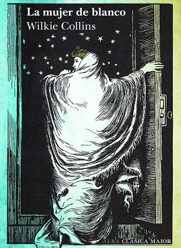 LA MUJER DE BLANCO | 9788411780315 | COLLINS, WILKIE | Galatea Llibres | Llibreria online de Reus, Tarragona | Comprar llibres en català i castellà online