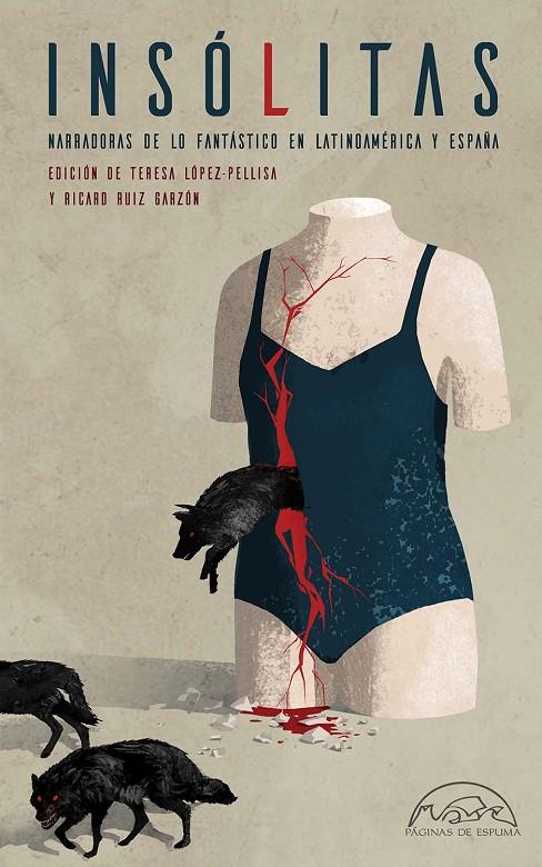 INSÓLITAS. NARRADORAS DE LO FANTÁSTICO EN LATINOAMÉRICA Y ESPAÑA | 9788483932544 | VV. AA. | Galatea Llibres | Librería online de Reus, Tarragona | Comprar libros en catalán y castellano online