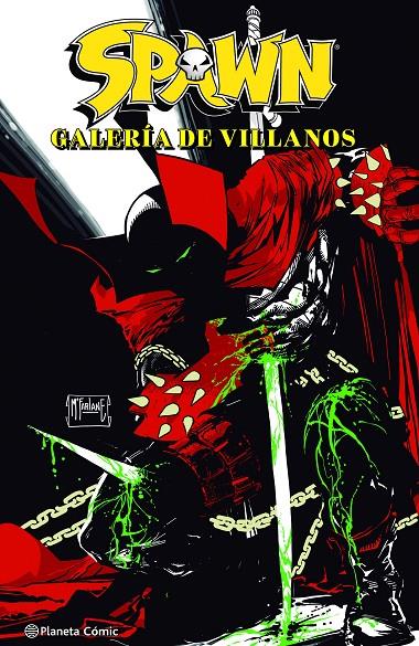 SPAWN: GALERÍA DE VILLANOS | 9788411404105 | MCFARLANE, TODD/BARBERI, CARLO | Galatea Llibres | Llibreria online de Reus, Tarragona | Comprar llibres en català i castellà online