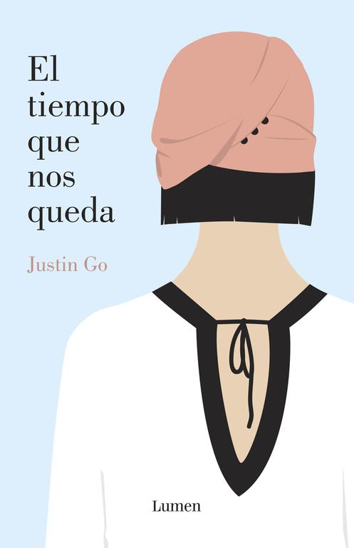 EL TIEMPO QUE NOS QUEDA | 9788426401977 | GO, JUSTIN | Galatea Llibres | Llibreria online de Reus, Tarragona | Comprar llibres en català i castellà online
