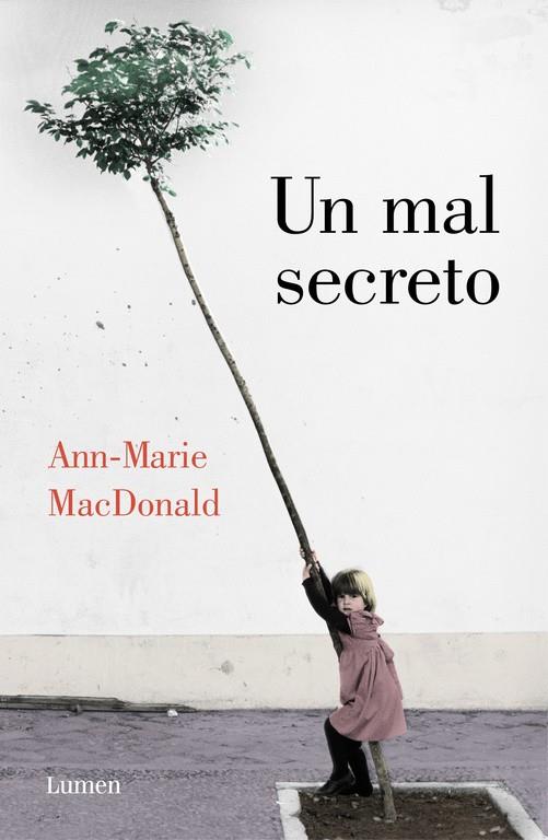 UN MAL SECRETO | 9788426403810 | MACDONALD, ANN-MARIE | Galatea Llibres | Librería online de Reus, Tarragona | Comprar libros en catalán y castellano online