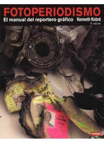 FOTOPERIODISMO | 9788428209625 | KOBRE, KENNETH | Galatea Llibres | Librería online de Reus, Tarragona | Comprar libros en catalán y castellano online