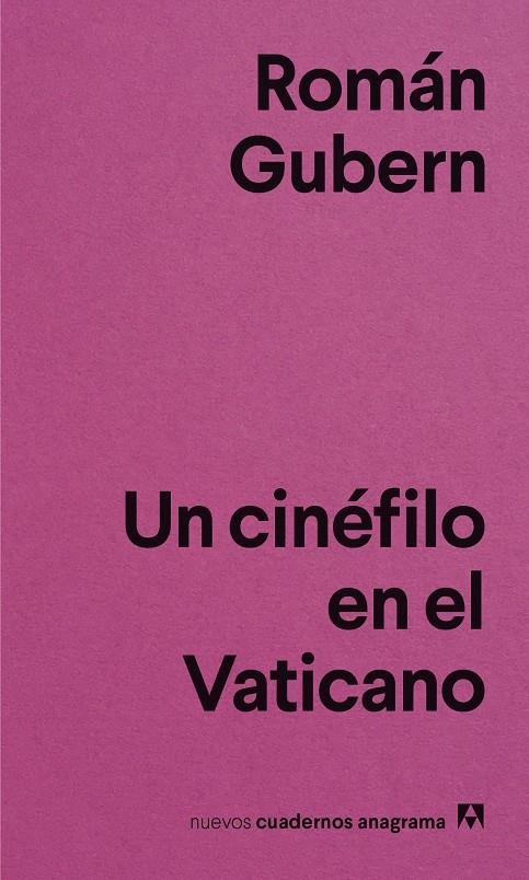 UN CINÉFILO EN EL VATICANO | 9788433916365 | GUBERN, ROMÁN | Galatea Llibres | Librería online de Reus, Tarragona | Comprar libros en catalán y castellano online