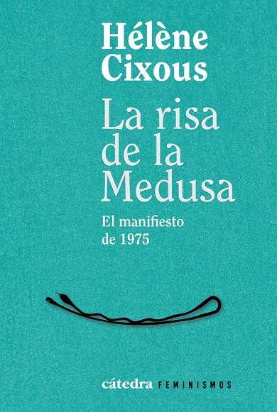 LA RISA DE LA MEDUSA | 9788437649269 | CIXOUS, HÉLÈNE | Galatea Llibres | Llibreria online de Reus, Tarragona | Comprar llibres en català i castellà online