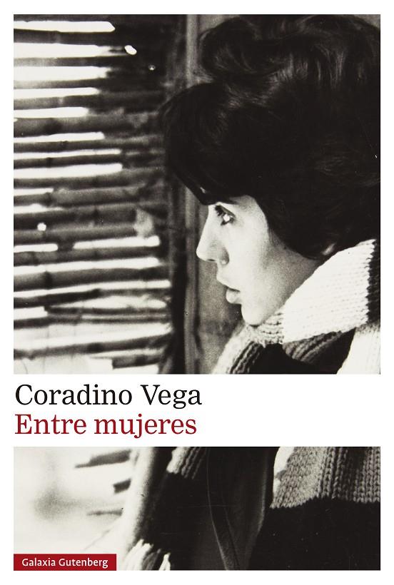 ENTRE MUJERES | 9788419738936 | VEGA, CORADINO | Galatea Llibres | Librería online de Reus, Tarragona | Comprar libros en catalán y castellano online