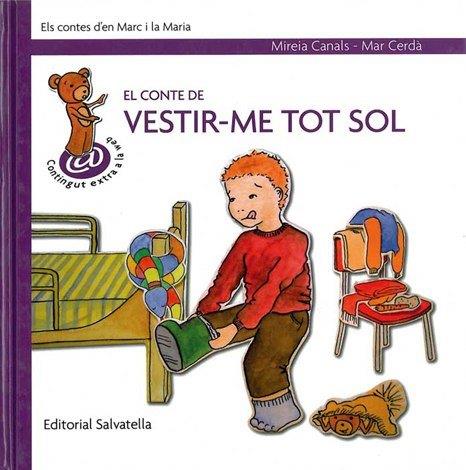 CONTE DE VESTIR-ME TOT SOL, EL | 9788484124511 | CANALS, MIREIA | Galatea Llibres | Llibreria online de Reus, Tarragona | Comprar llibres en català i castellà online