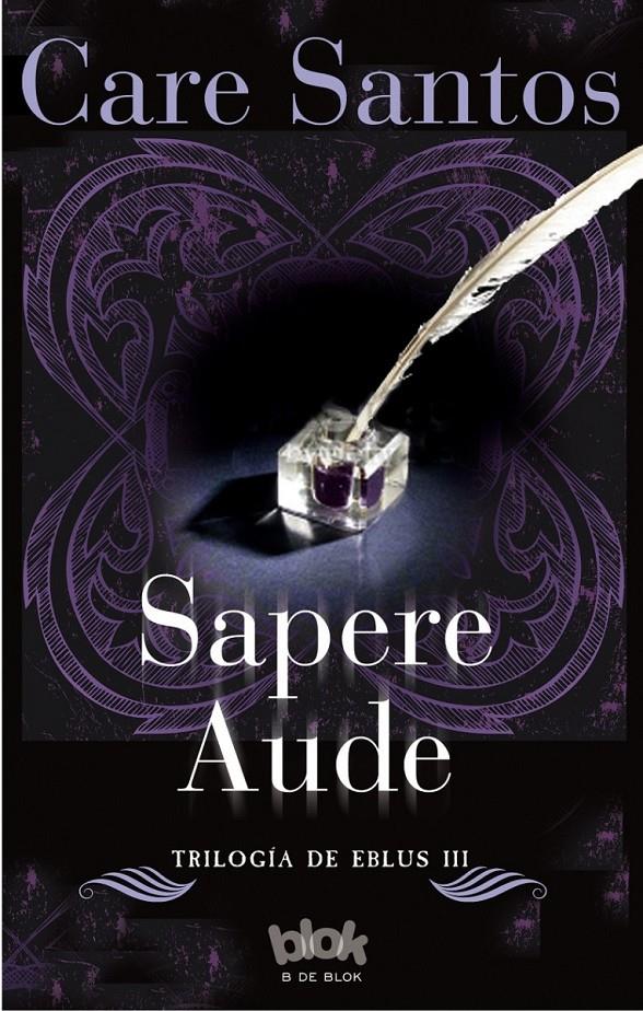 SAPERE AUDE. SERIE EBLUS VOL. III | 9788416075812 | SANTOS, CARE | Galatea Llibres | Llibreria online de Reus, Tarragona | Comprar llibres en català i castellà online
