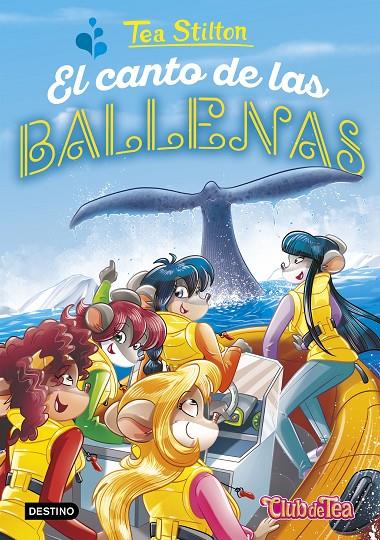 EL CANTO DE LAS BALLENAS (TEA STILTON, 31) | 9788408196198 | Galatea Llibres | Librería online de Reus, Tarragona | Comprar libros en catalán y castellano online