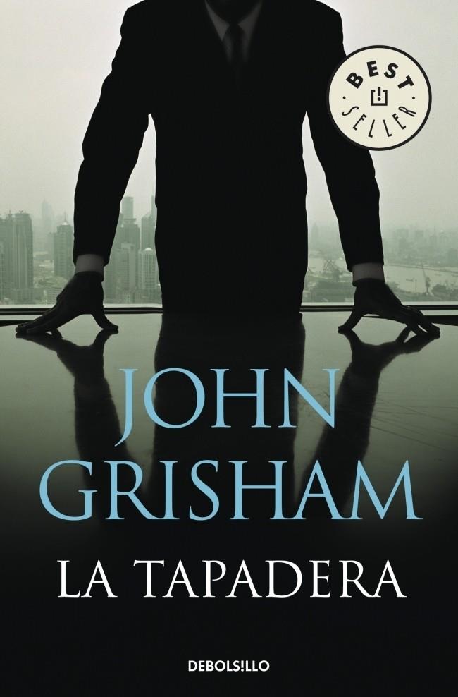 LA TAPADERA | 9788483469934 | GRISHAM, JOHN | Galatea Llibres | Librería online de Reus, Tarragona | Comprar libros en catalán y castellano online