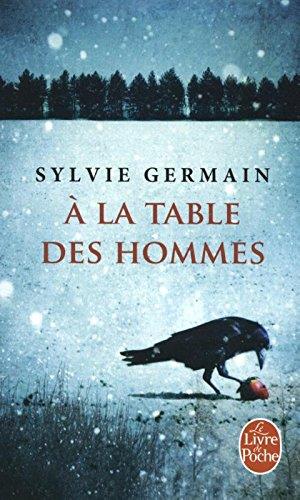 A LA TABLE DES HOMMES | 9782253071082 | GERMAIN, SYLVIE | Galatea Llibres | Llibreria online de Reus, Tarragona | Comprar llibres en català i castellà online