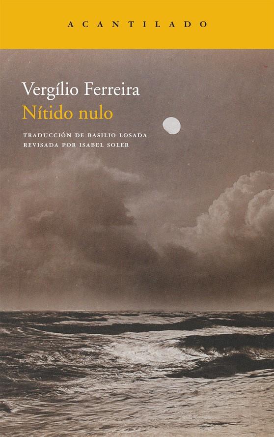 NÍTIDO NULO | 9788415277330 | FERREIRA FERREIRA, VERGÍLIO | Galatea Llibres | Llibreria online de Reus, Tarragona | Comprar llibres en català i castellà online