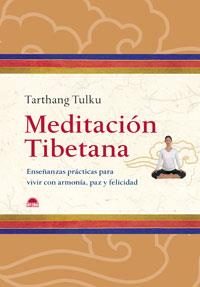 MEDITACION TIBETANA | 9788497542227 | TULKU, TARTHANG | Galatea Llibres | Llibreria online de Reus, Tarragona | Comprar llibres en català i castellà online