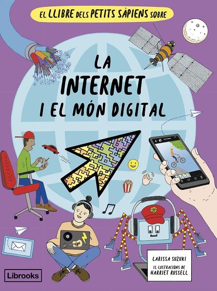 LA INTERNET I EL MÓN DIGITAL | 9788412981469 | SUZUKI, LARISSA | Galatea Llibres | Llibreria online de Reus, Tarragona | Comprar llibres en català i castellà online