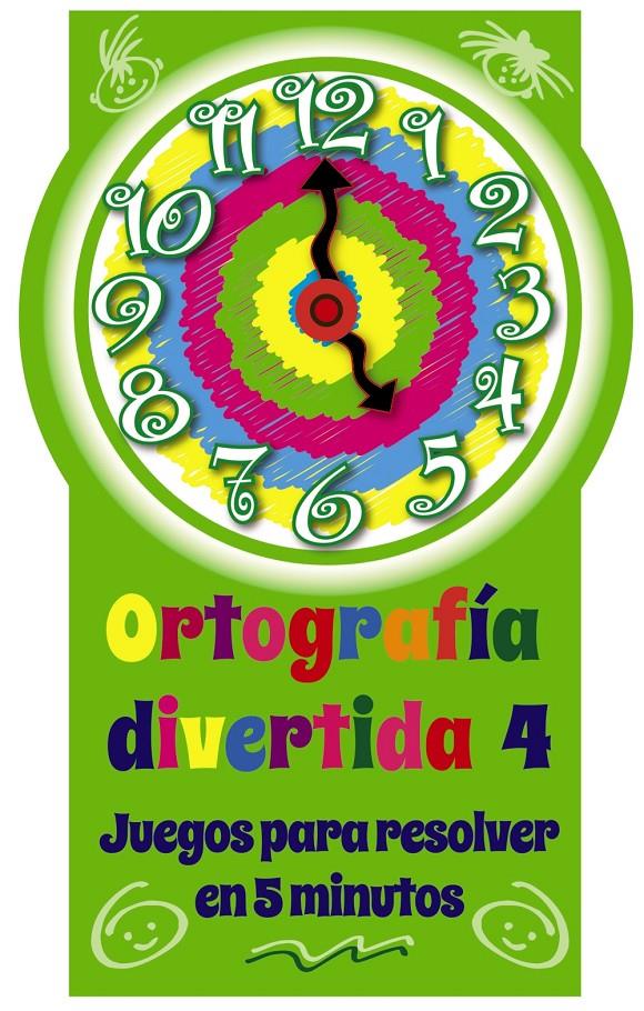 ORTOGRAFÍA DIVERTIDA 4 | 9788421687413 | PÉREZ CANET, CARMEN/LÁZARO, ÁNGEL/PÉREZ GUTIÉRREZ, ANA ISABEL | Galatea Llibres | Librería online de Reus, Tarragona | Comprar libros en catalán y castellano online