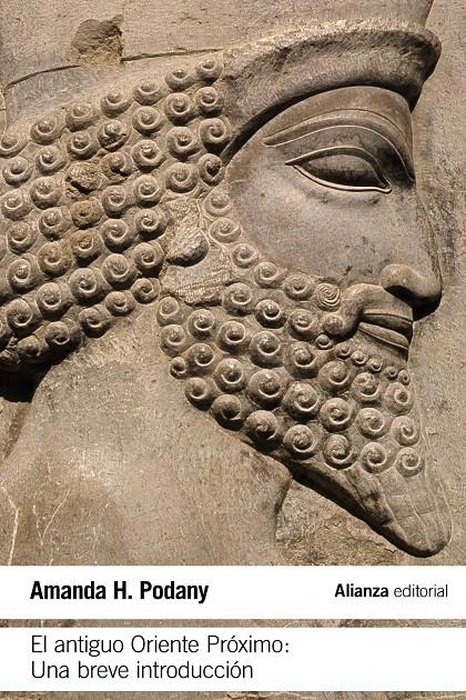 EL ANTIGUO ORIENTE PRÓXIMO | 9788491042754 | PODANY, AMANDA H. | Galatea Llibres | Librería online de Reus, Tarragona | Comprar libros en catalán y castellano online