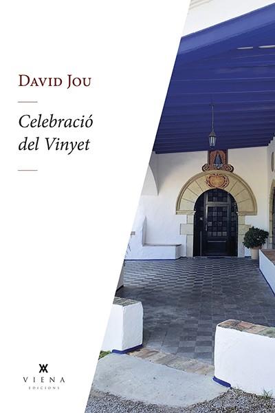 CELEBRACIÓ DEL VINYET | 9788419474292 | JOU MIRABENT, DAVID | Galatea Llibres | Llibreria online de Reus, Tarragona | Comprar llibres en català i castellà online