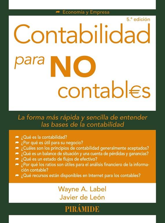 CONTABILIDAD PARA NO CONTABLES | 9788436841510 | LABEL, WAYNE/LEÓN LEDESMA, JAVIER DE | Galatea Llibres | Llibreria online de Reus, Tarragona | Comprar llibres en català i castellà online