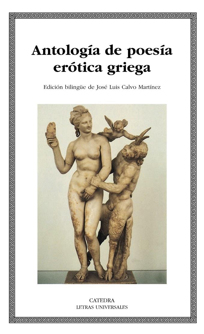 ANTOLOGÍA DE POESÍA ERÓTICA GRIEGA | 9788437625690 | VV.AA. | Galatea Llibres | Llibreria online de Reus, Tarragona | Comprar llibres en català i castellà online