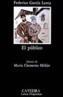 PUBLICO, EL | 9788437606729 | GARCIA LORCA, FEDERICO | Galatea Llibres | Llibreria online de Reus, Tarragona | Comprar llibres en català i castellà online