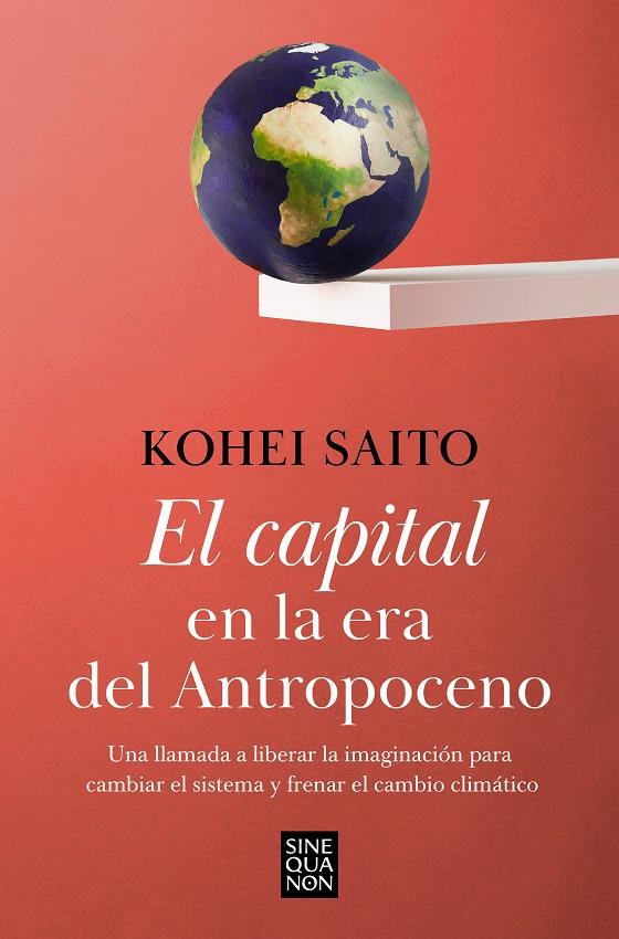 EL CAPITAL EN LA ERA DEL ANTROPOCENO | 9788466671668 | SAITO, KOHEI | Galatea Llibres | Librería online de Reus, Tarragona | Comprar libros en catalán y castellano online