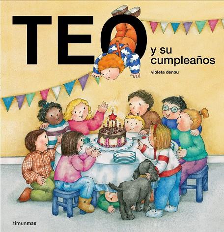 TEO Y SU CUMPLEAÑOS | 9788408175933 | DENOU, VIOLETA | Galatea Llibres | Llibreria online de Reus, Tarragona | Comprar llibres en català i castellà online