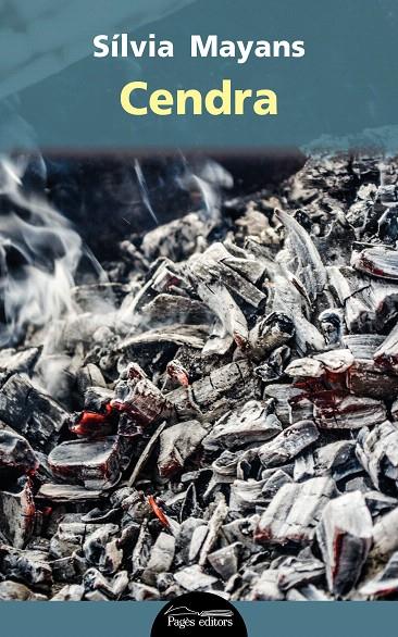 CENDRA | 9788499757957 | MAYANS GÓMEZ, SÍLVIA | Galatea Llibres | Librería online de Reus, Tarragona | Comprar libros en catalán y castellano online