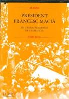 FONS PRESIDENT MACIA DE L'ARXIU NACIONAL DE CATALU | 9788439333500 | MAÑÉ , NÚRIA/MARTÍNEZ , BETLEM/FERNÁNDEZ , MERCHE/FRANCO , PILAR | Galatea Llibres | Llibreria online de Reus, Tarragona | Comprar llibres en català i castellà online