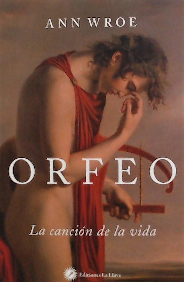 ORFEO | 9788416145454 | WROE, ANN | Galatea Llibres | Librería online de Reus, Tarragona | Comprar libros en catalán y castellano online