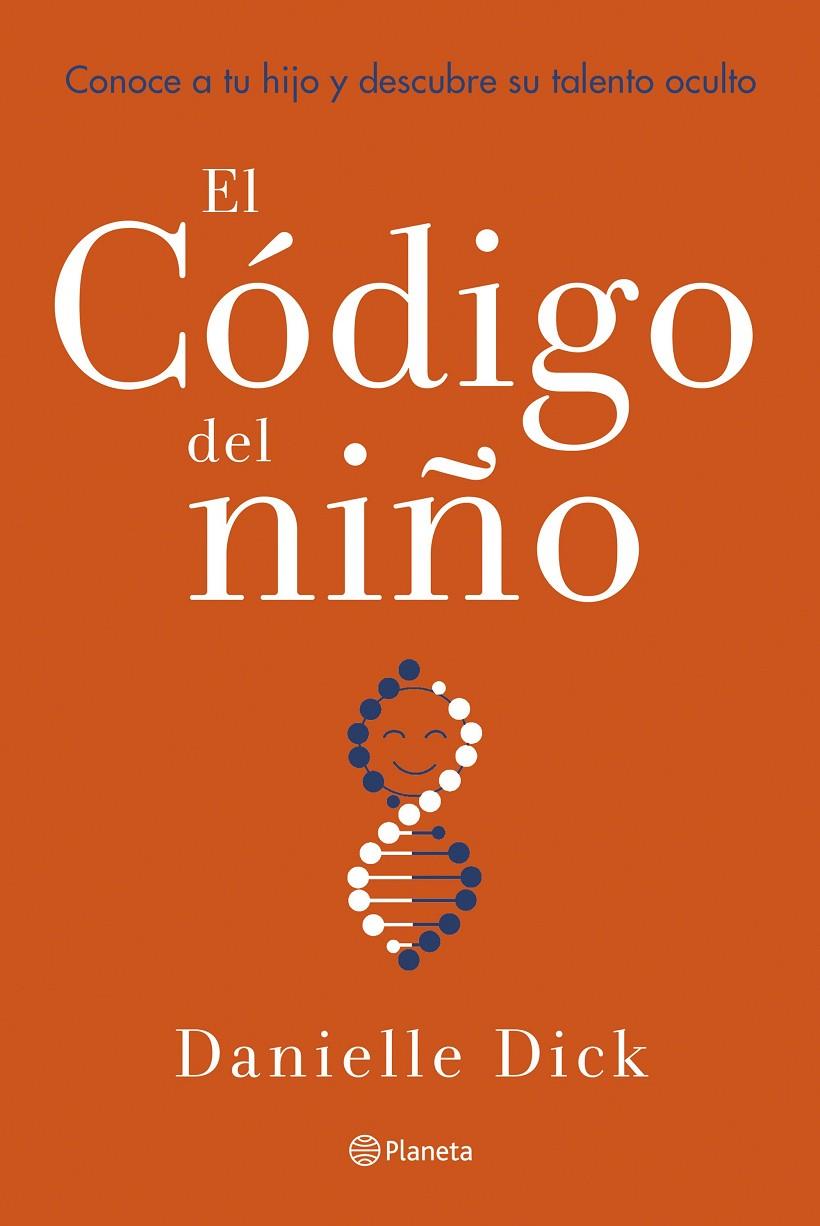 EL CÓDIGO DEL NIÑO | 9788408252863 | DICK, DANIELLE | Galatea Llibres | Librería online de Reus, Tarragona | Comprar libros en catalán y castellano online