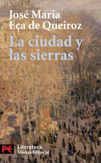 CIUDAD Y LAS SIERRAS, LA | 9788420661377 | QUEIROS, EÇA DE (1845-1900) | Galatea Llibres | Librería online de Reus, Tarragona | Comprar libros en catalán y castellano online