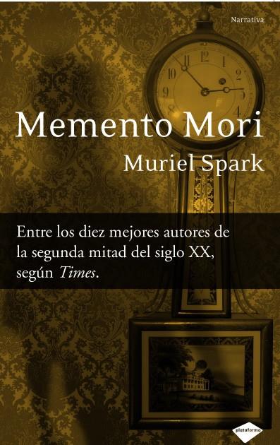 MEMENTO MORI | 9788496981638 | MURIEL SPARK | Galatea Llibres | Llibreria online de Reus, Tarragona | Comprar llibres en català i castellà online
