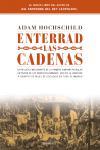 ENTERRAD LAS CADENAS | 9788483077016 | HOCHSCHILD, ADAM | Galatea Llibres | Librería online de Reus, Tarragona | Comprar libros en catalán y castellano online