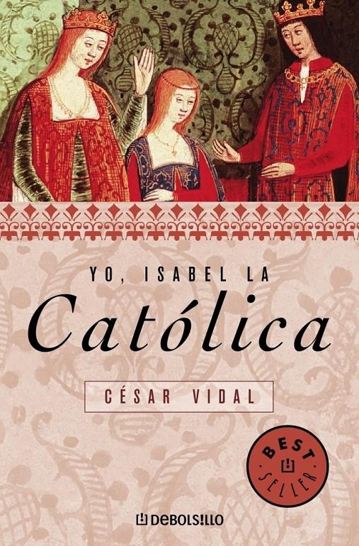 YO, ISABEL LA CATOLICA | 9788497937375 | VIDAL, CESAR | Galatea Llibres | Librería online de Reus, Tarragona | Comprar libros en catalán y castellano online