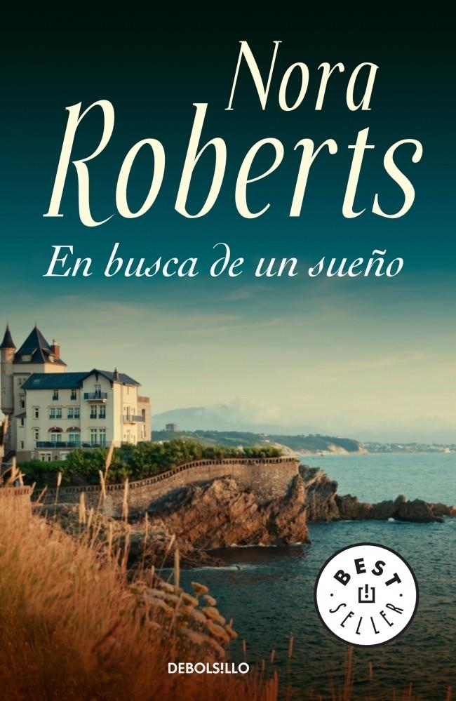 EN BUSCA DE UN SUEÑO | 9788483460481 | ROBERTS, NORA | Galatea Llibres | Llibreria online de Reus, Tarragona | Comprar llibres en català i castellà online