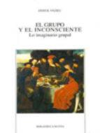 EL GRUPO Y EL INCONSCIENTE | 9788497429511 | ANZIEU, DIDIER | Galatea Llibres | Librería online de Reus, Tarragona | Comprar libros en catalán y castellano online