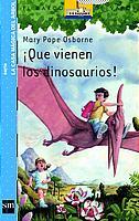 QUE VIENEN LOS DINOSAURIOS ! | 9788434886490 | POPE OSBORNE, MARY | Galatea Llibres | Llibreria online de Reus, Tarragona | Comprar llibres en català i castellà online