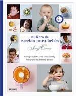 MI LIBRO DE RECETAS PARA BEBÉS | 9788480768764 | CARENCO, J/KERALY, J. LALAU | Galatea Llibres | Librería online de Reus, Tarragona | Comprar libros en catalán y castellano online