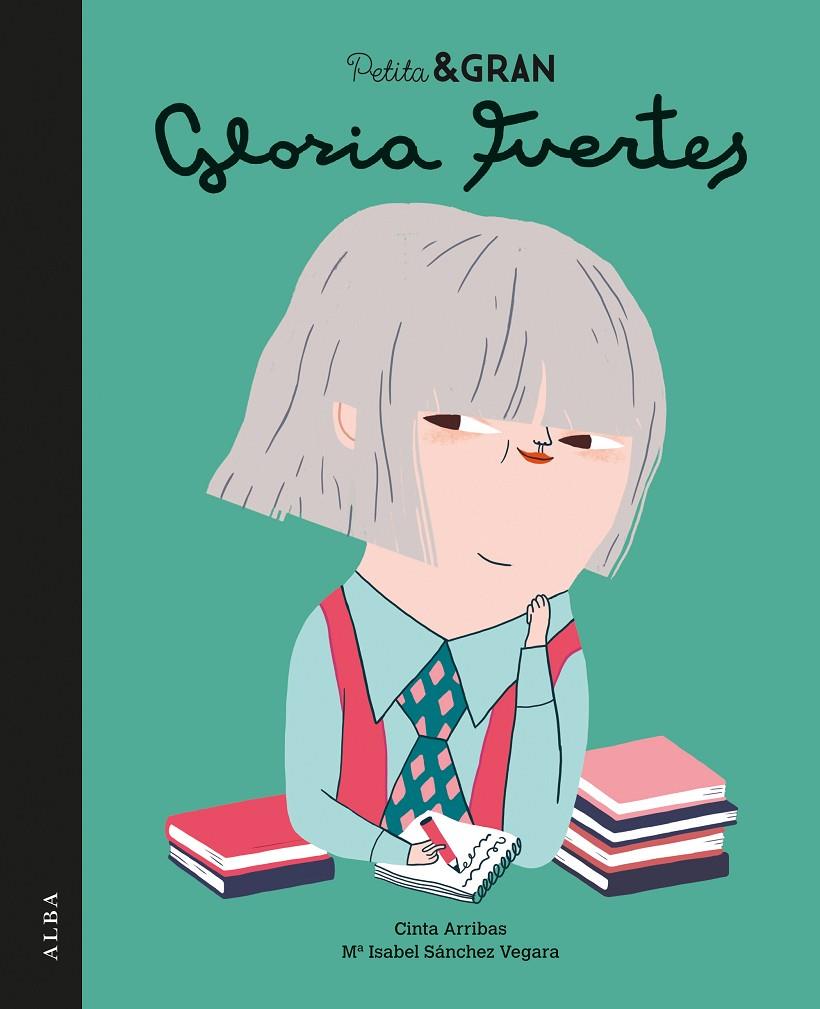 PETITA & GRAN GLORIA FUERTES | 9788490653494 | SáNCHEZ VEGARA, MARíA ISABEL | Galatea Llibres | Librería online de Reus, Tarragona | Comprar libros en catalán y castellano online