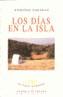 DIAS EN LA ISLA, LOS | 9788483744208 | COLINAS, ANTONIO | Galatea Llibres | Librería online de Reus, Tarragona | Comprar libros en catalán y castellano online