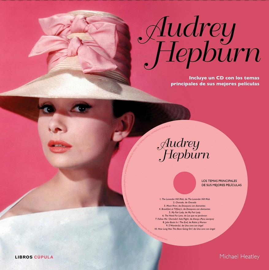 AUDREY HEPBURN + CD | 9788448006525 | HEATLEY, MICHAEL | Galatea Llibres | Librería online de Reus, Tarragona | Comprar libros en catalán y castellano online
