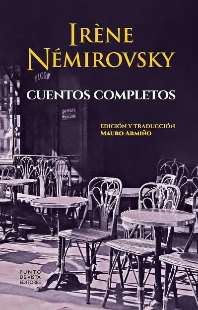 CUENTOS COMPLETOS NEMIROVSKY | 9788412747607 | NÉMIROVSKY, IRÈNE | Galatea Llibres | Librería online de Reus, Tarragona | Comprar libros en catalán y castellano online