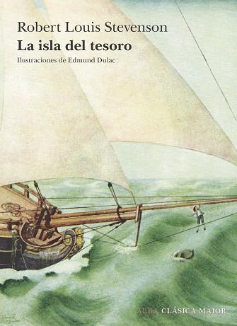 LA ISLA DEL TESORO | 9788411782197 | STEVENSON, ROBERT LOUIS | Galatea Llibres | Librería online de Reus, Tarragona | Comprar libros en catalán y castellano online