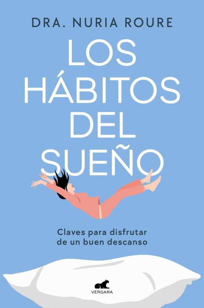 LOS HÁBITOS DEL SUEÑO | 9788410467217 | ROURE, NURIA | Galatea Llibres | Librería online de Reus, Tarragona | Comprar libros en catalán y castellano online