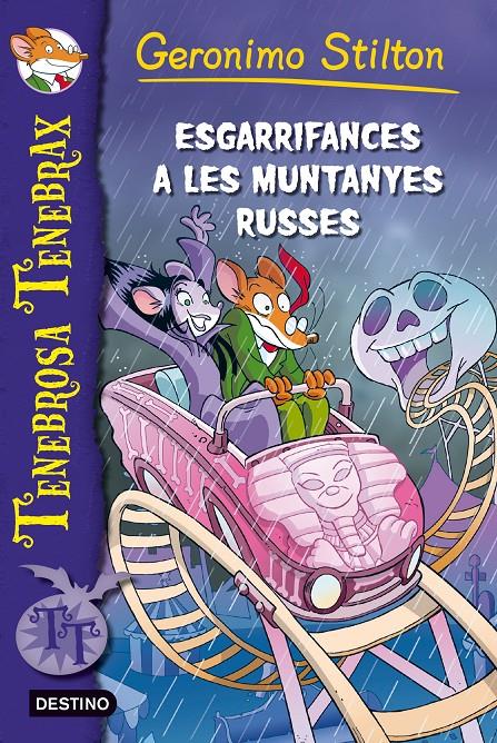 ESGARRIFANCES A LES MUNTANYES RUSSES. TENEBROSA TENEBRAX 7 GERONIMO STILTON | 9788490573884 | Galatea Llibres | Llibreria online de Reus, Tarragona | Comprar llibres en català i castellà online