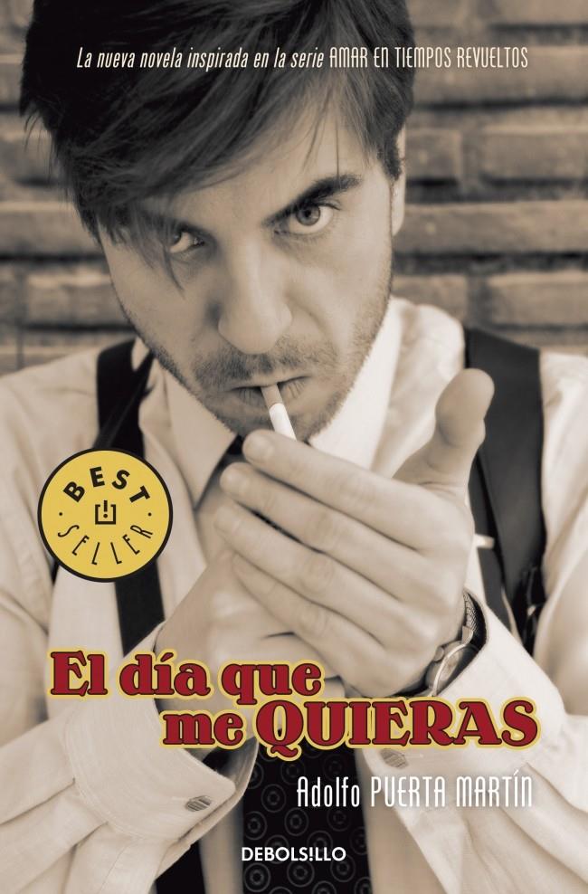 DÍA QUE ME QUIERAS | 9788499082295 | PUERTA MARTIN, ADOLFO | Galatea Llibres | Llibreria online de Reus, Tarragona | Comprar llibres en català i castellà online