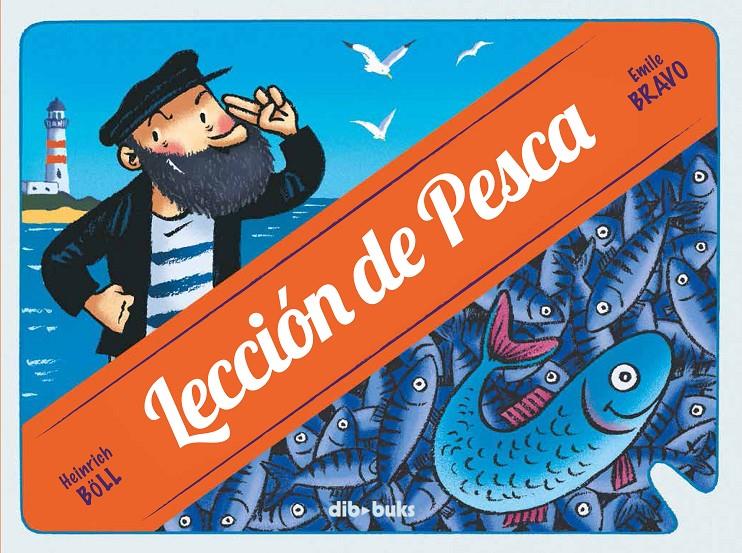 LECCIÓN DE PESCA | 9788415850021 | BÖLL, HEINRICH/BRAVO, ÉMILE | Galatea Llibres | Llibreria online de Reus, Tarragona | Comprar llibres en català i castellà online